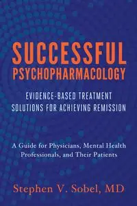 Successful Psychopharmacology - Stephen Sobel V