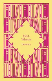 Summer - Edith Wharton