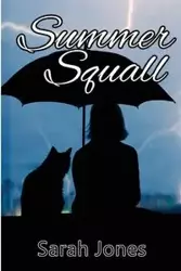 Summer Squall - Sarah Jones