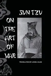 Sun Tzu On The Art Of War - Lionel Giles