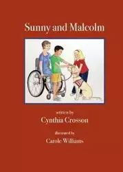 Sunny and Malcolm - Cynthia Crosson