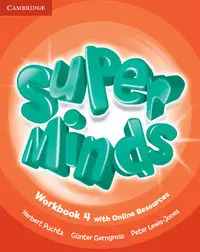 Super Minds 4 Workbook with Online Resources - Herbert Puchta, Gerngross Gunter, Peter Lewis-Jones