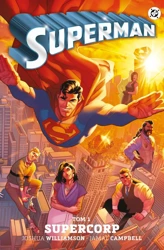 Supercorp. Superman. Tom 1. Uniwersum DC - Joshua Williamson