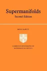 Supermanifolds - S. DeWitt Bryce