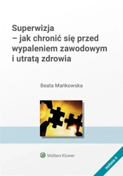 Superwizja - jak chronić się przed wypaleniem.. - Beata Mańkowska