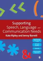 Supporting Speech, Language & Communication Needs - Kate Ripley