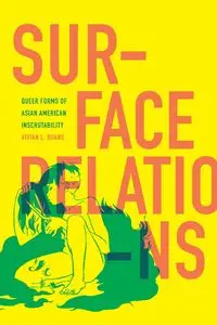 Surface Relations - Vivian L. Huang