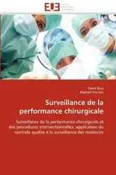 Surveillance de la performance chirurgicale - BIAU-D