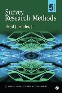 Survey Research Methods - Floyd Jr Fowler J