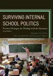 Surviving Internal School Politics - Beverley H. Johns