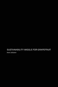 Sustainability Wiggle - Alexis Jellybean