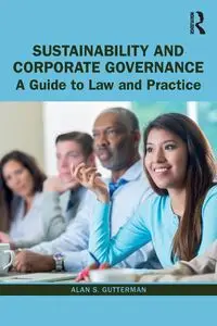 Sustainability and Corporate Governance - Alan S. Gutterman