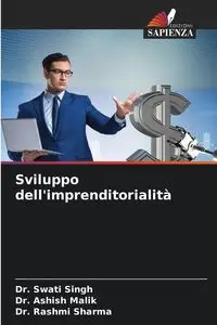 Sviluppo dell'imprenditorialità - Singh Dr. Swati