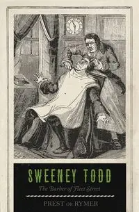 Sweeney Todd - Prest or Rymer