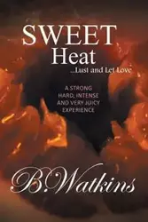 Sweet Heat - Watkins B.