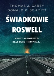 Świadkowie Roswell - praca zbiorowa