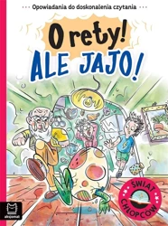 Świat chłopców. O rety! Ale jajo! - Agata Giełczyńska-Jonik