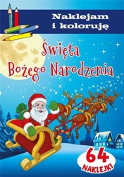 Święta Bożego Narodzenia. Naklejam i koloruję - Anna Wiśniewska