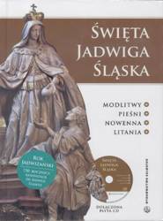 Święta Jadwiga Śląska. Modlitwy...(książka +CD) - praca zbiorowa