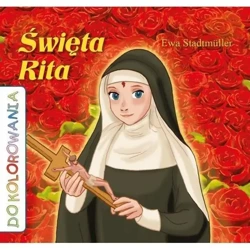 Święta Rita - kolorowanka - Ewa Stadtmuller