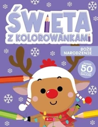 Święta z kolorowankami. Boże Narodzenie - praca zbiorowa