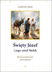 Święty Józef i jego osioł Melek - Dawid Sem