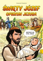 Święty Józef opiekun Jezusa. Komiks - Łukasz Zabdyr