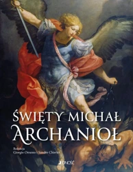 Święty Michał Archanioł - Giorgio Otranto, Sandro Chierici