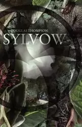 Sylvow (Paperback) - Douglas Thompson