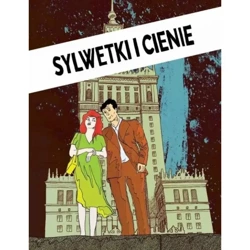 Sylwetki i cienie - MICHAŁ RZECZNIK