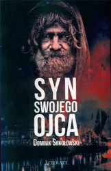 Syn swojego ojca - Dominik Sokołowski