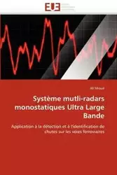 Système mutli-radars monostatiques ultra large bande - MROUE-A