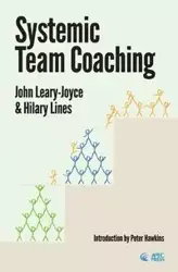 Systemic Team Coaching - John Leary-joyce
