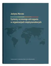 Systemy wczesnego ostrzegania w organizacjach.. - Justyna Marzec