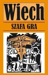 Szafa gra - Stefan Wiechecki Wiech