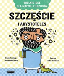 Szczęście i Arystoteles - Duane Armitage, Maureen McQuerry, Robin Rosenthal