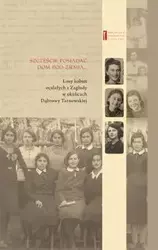 Szczęście posiadać dom pod ziemią - Jan Grabowski, Rosenblatt Chaja, Schenker Rywka, Melania Weissenberg