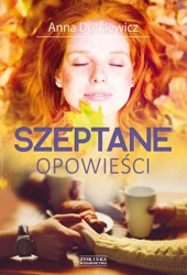 Szeptane opowieści - Anna Dutkiewicz