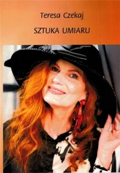 Sztuka umiaru - Teresa Czekaj