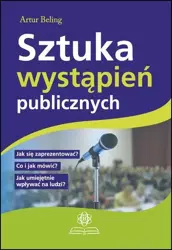 Sztuka wystąpień publicznych - Artur Beling