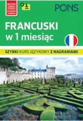 Szybki kurs językowy. Francuski w 1 mc w.2 - Anne Braun, Patrice Julien