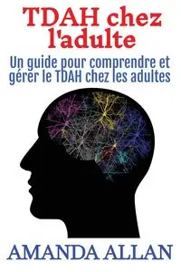 TDAH chez l'adulte - Allan Amanda