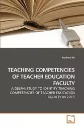 TEACHING COMPETENCIES OF TEACHER EDUCATION FACULTY - Na Sonhwa