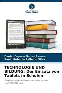 TECHNOLOGIE UND BILDUNG - Daniel Nunes Passos Deyson