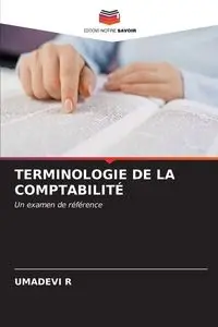 TERMINOLOGIE DE LA COMPTABILITÉ - R UMADEVI