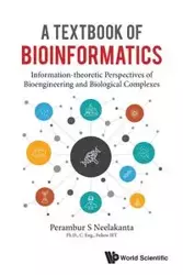 TEXTBOOK OF BIOINFORMATICS, A - PERAMBUR S NEELAKANTA