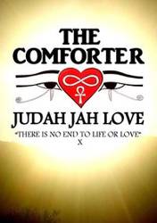 THE COMFORTER - Love JAH Judah
