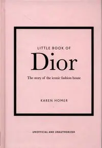 THE LITTLE BOOK OF DIOR