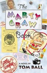 THE MARTY GRAW BOOK - Tom Ball