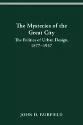 THE MYSTERIES OF THE GREAT CITY - JOHN FAIRFIELD